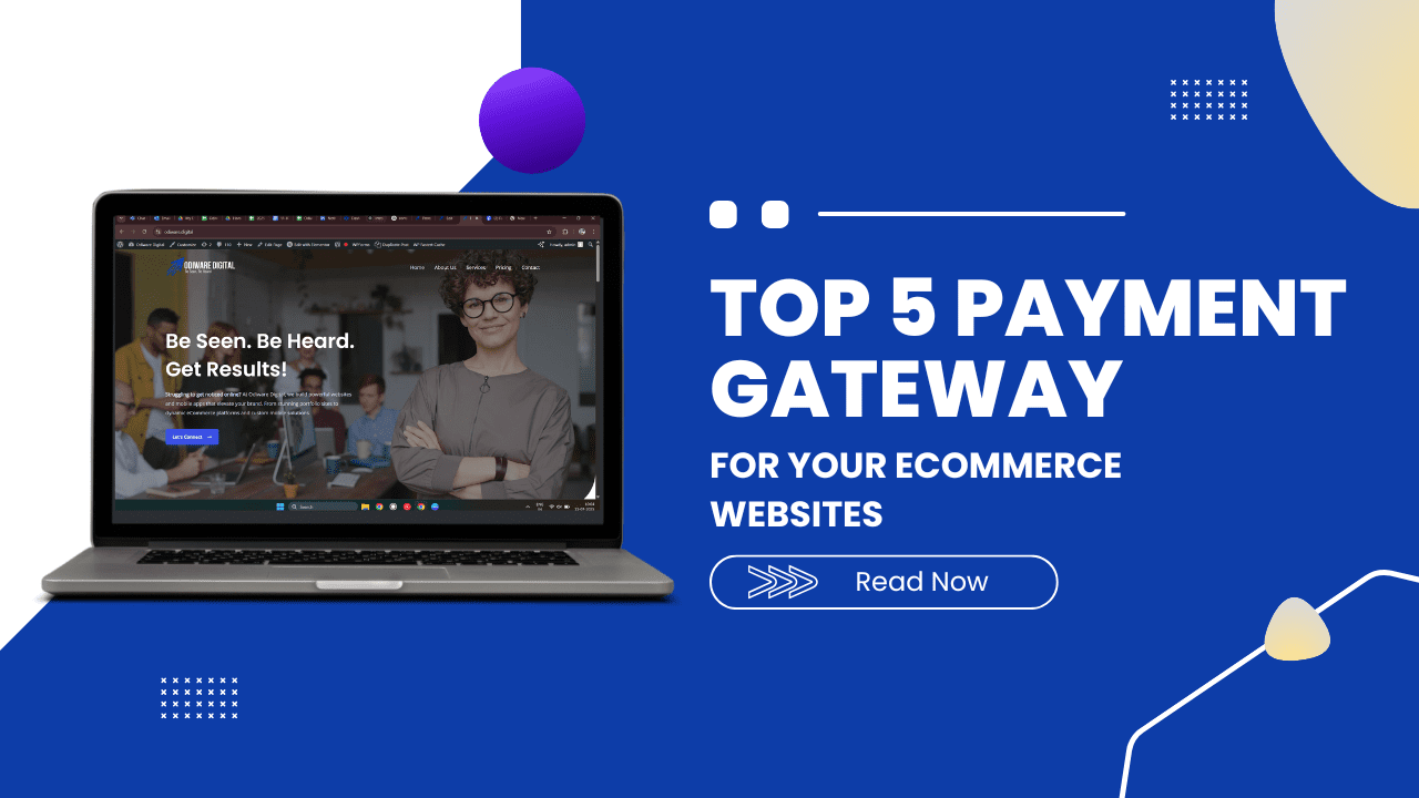 Top 5 Payment Gateways for eCommerce Websites in 2025 - Odiware Digital